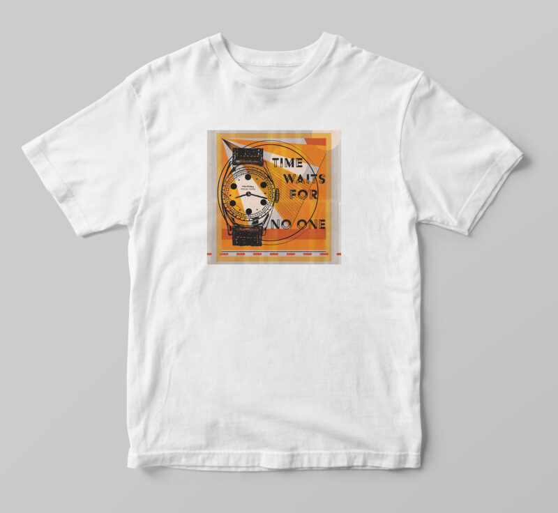 "Time Waits For No One" T-shirt