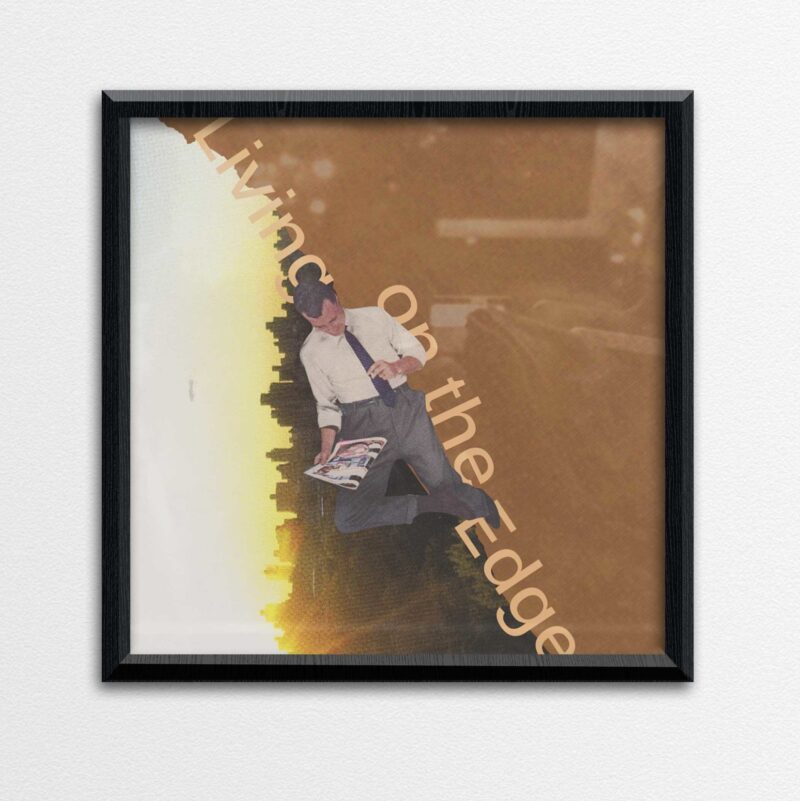 Living on the edge 2