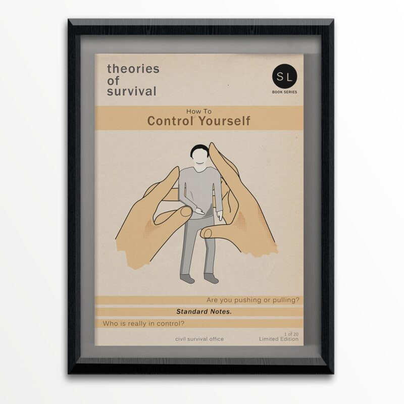 "Control Yourself" - art print -11"x14"