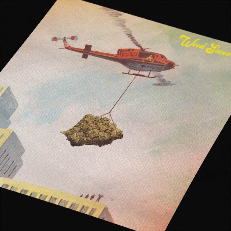 "Weed Saves Lives" T-shirt