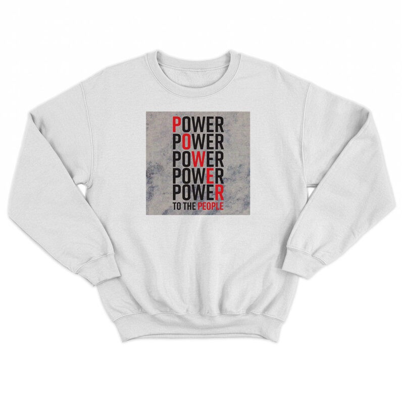 "Power to the People" Crewneck Sweatshirt