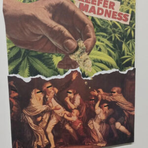 “Reefer Madness” – 18″x24″ Original Collage