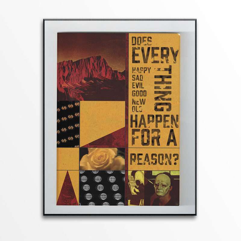 "Does Everything Happen" - art print -11"x14"