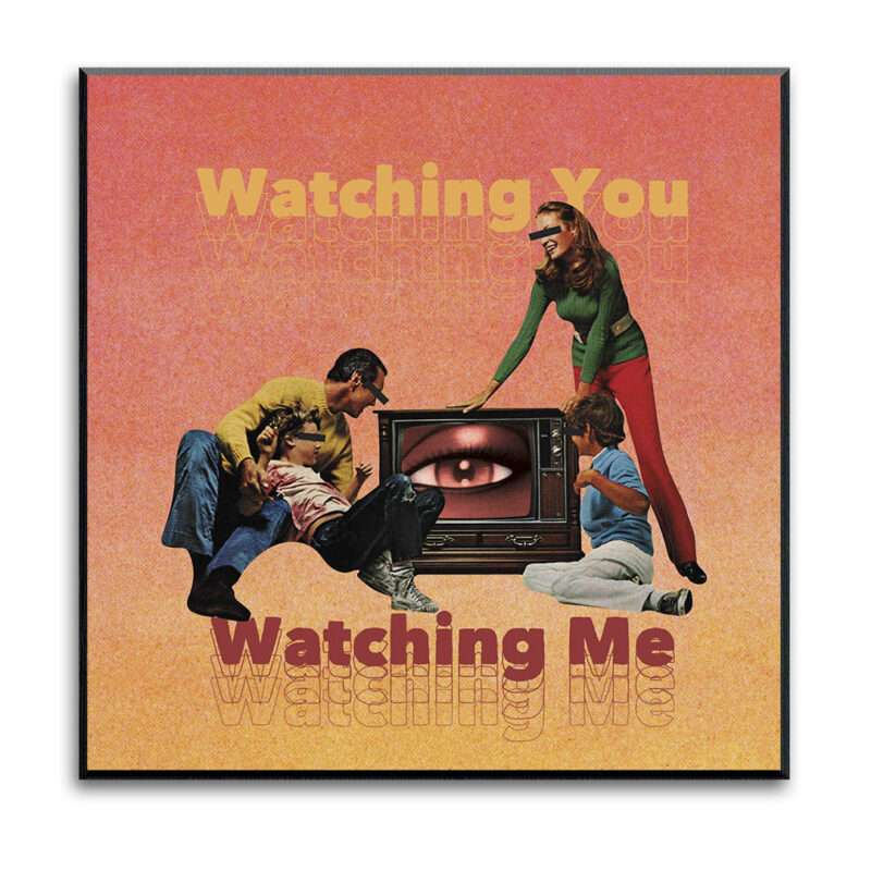 Social Living_Watching You