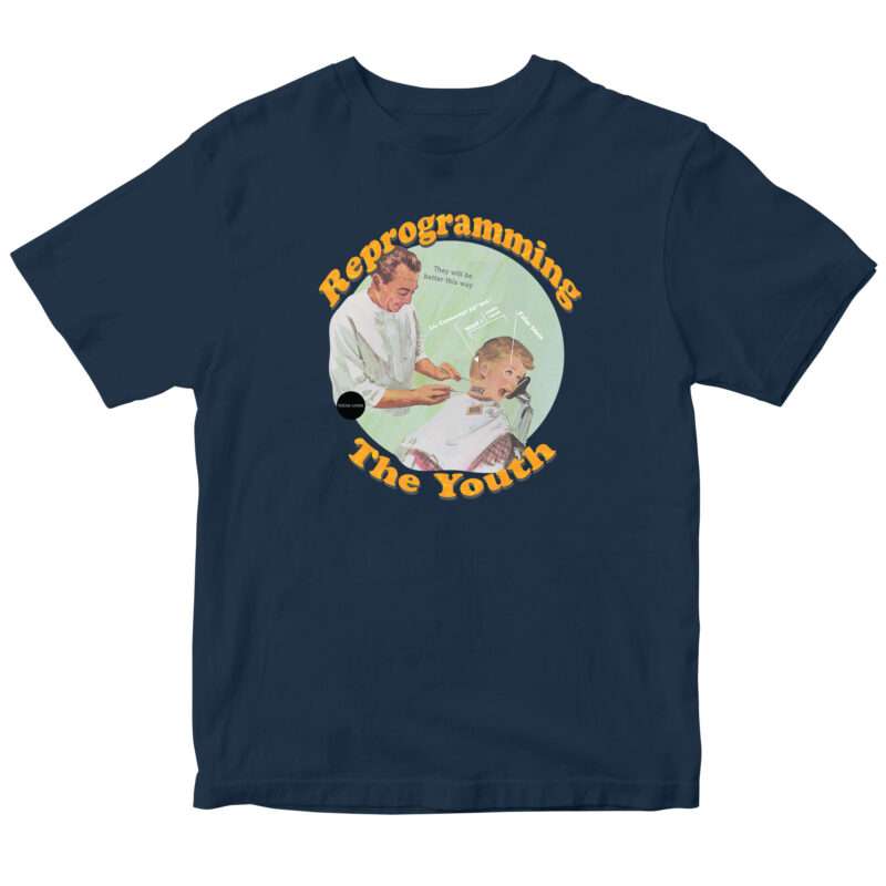 "Reprogramming The Youth." T-shirt
