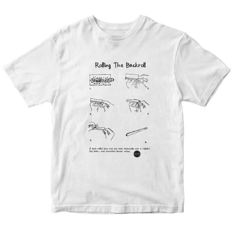 "How to Roll" T-shirt