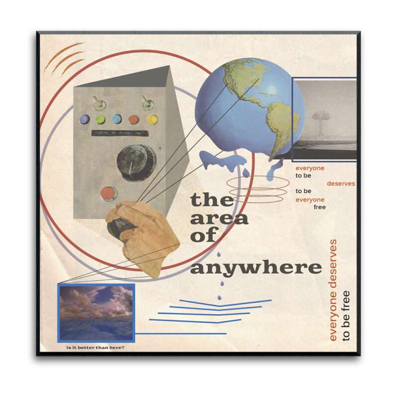"The Area of Anywhere" - art print