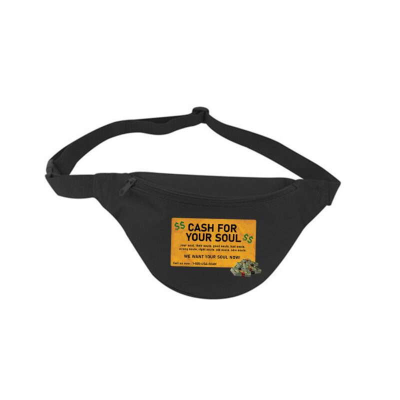 "Cash For Your Soul" Fanny Pack