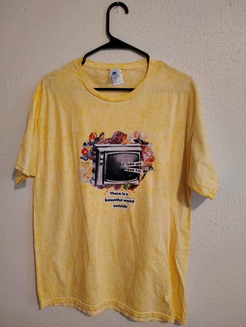 Turn Off Your Tv- Tshirt