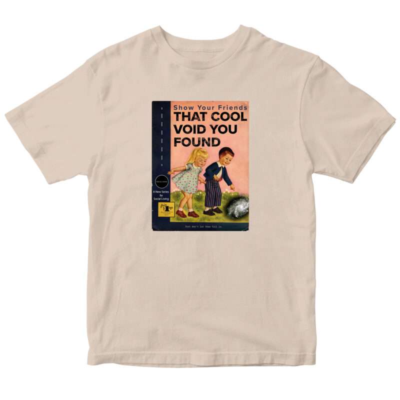 "Show Your Friends That Void" T-Shirt