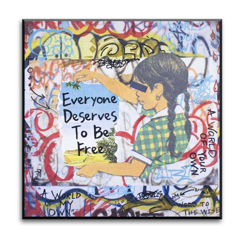 "Everyone Deserves To Be Free" - Hand embellished limited print