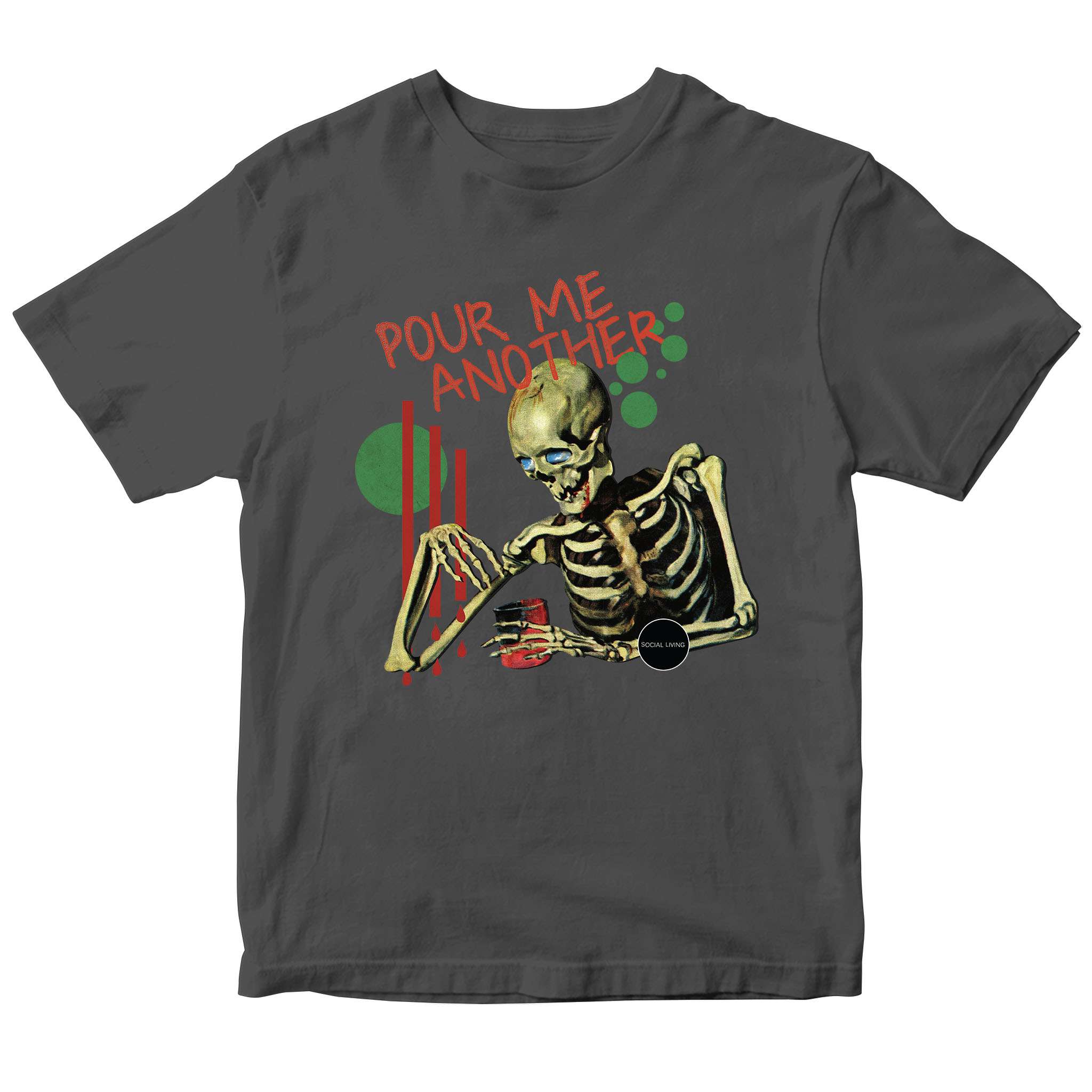Pour Me Another_Social Living_Shirt_Front_Gray Product Photo
